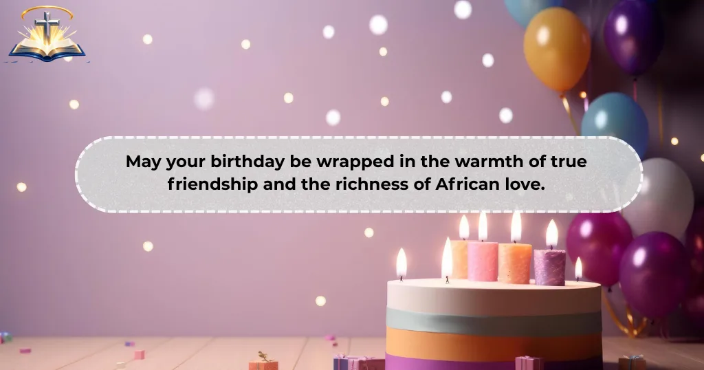 short-african-birthday-wishes-for-friends-family