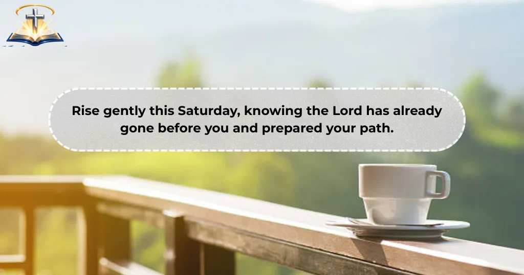 short-good-morning-saturday-blessings-for-a-peaceful-start
