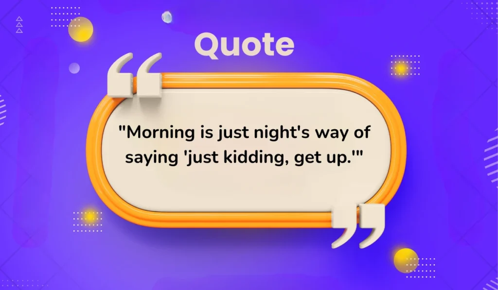 funny-quotes-about-good-morning