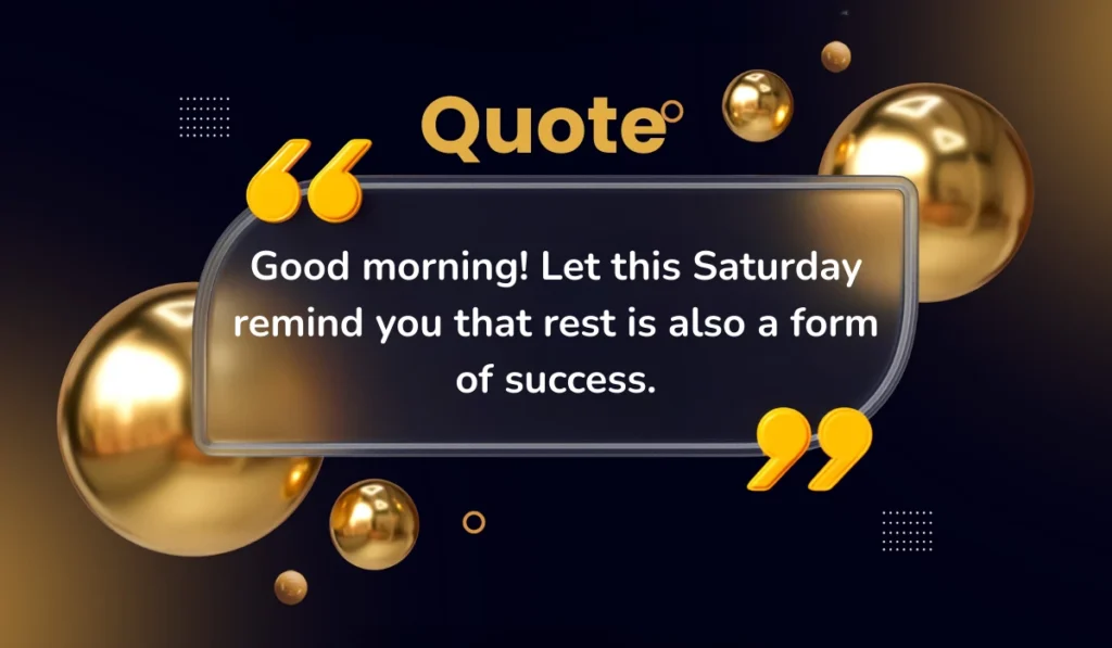 short-good-morning-saturday-quotes-for-a-positive-start