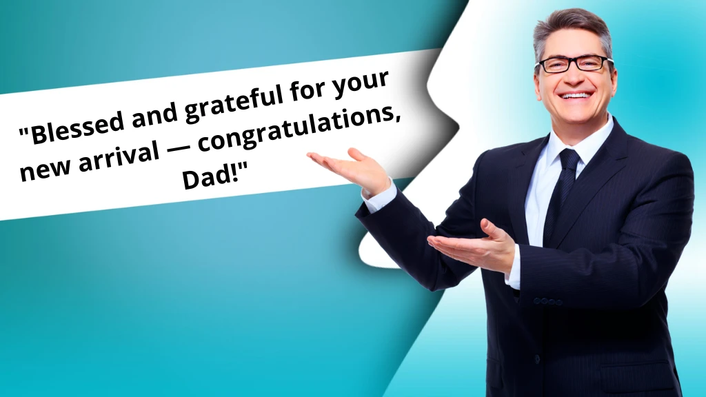 blessed-congrats-messages-for-new-fathers
