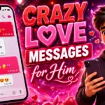 crazy-love-messages-for-him