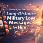 long-distance-military-love-messages-for-him