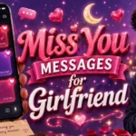 miss-you-messages-for-girlfriend