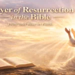 prayer-of-resurrection-in-the-bible