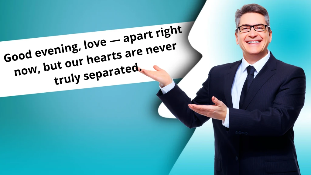 short-good-evening-messages-for-him-long-distance