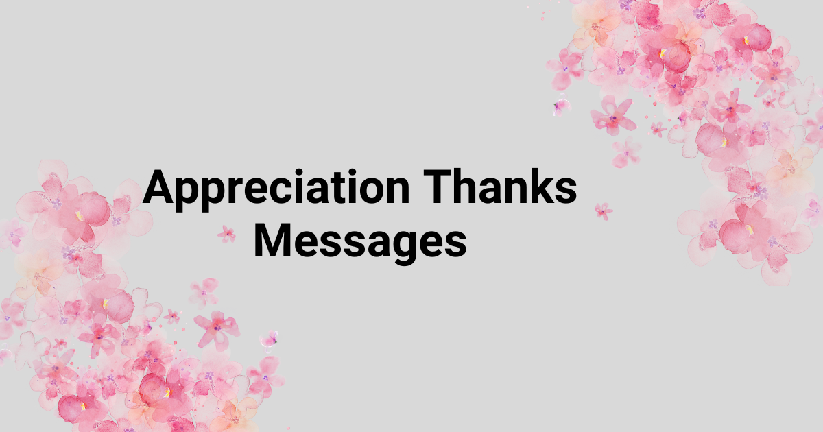 Appreciation Thanks Messages